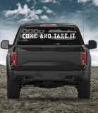 Come and Take it Back Window Decal Black/White