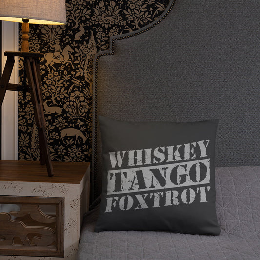 Whisky Tango Foxtrot Pillow