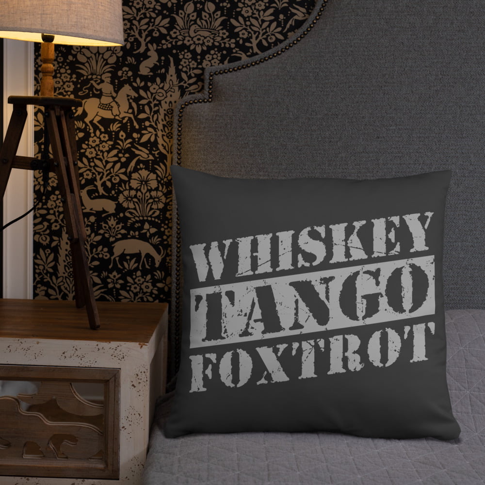 Whisky Tango Foxtrot Pillow