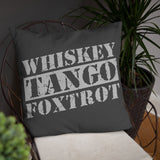 Whisky Tango Foxtrot Pillow