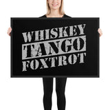 Whiskey Tango Foxtrot Framed Poster