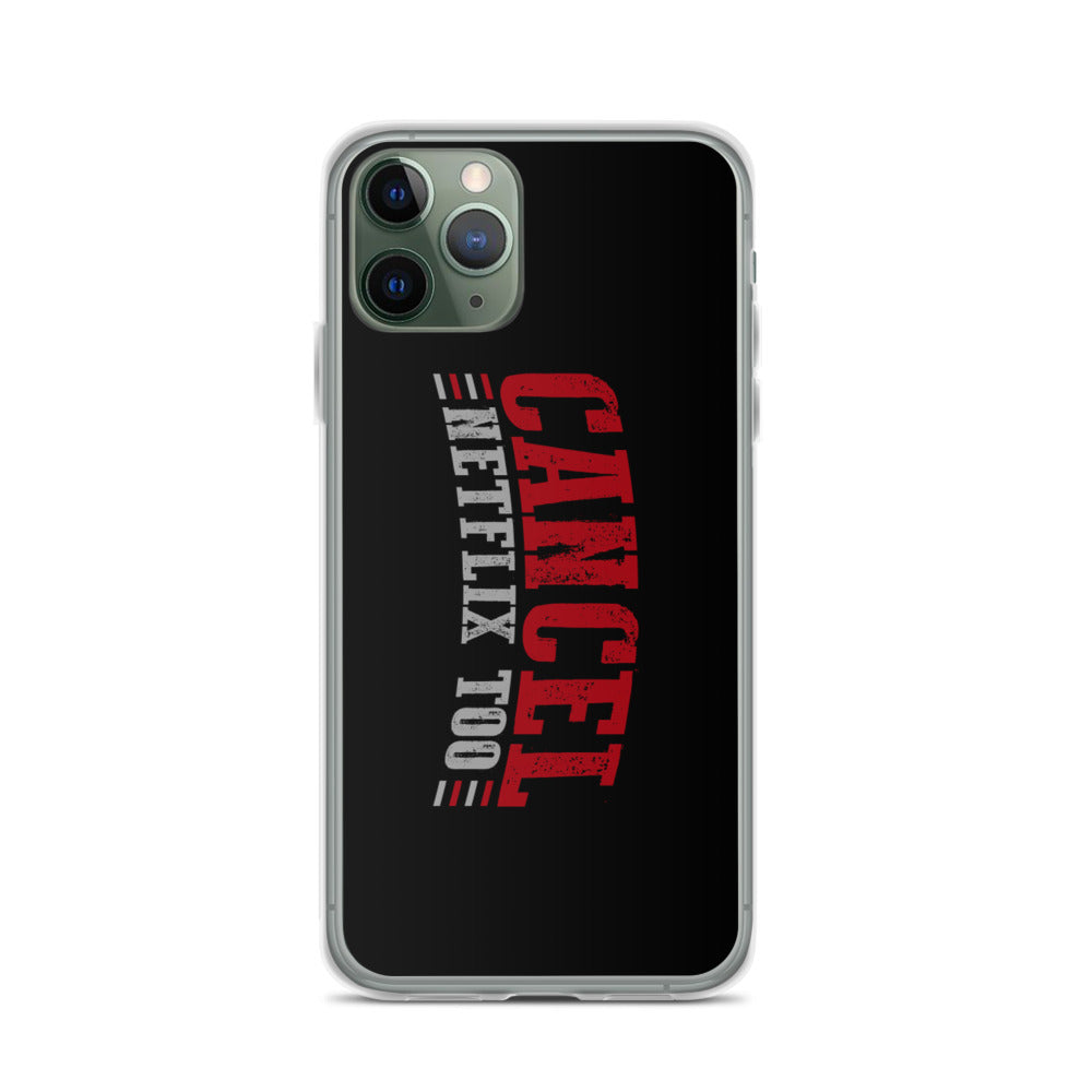 Cancel Netflix iPhone Case