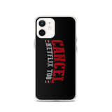 Cancel Netflix iPhone Case